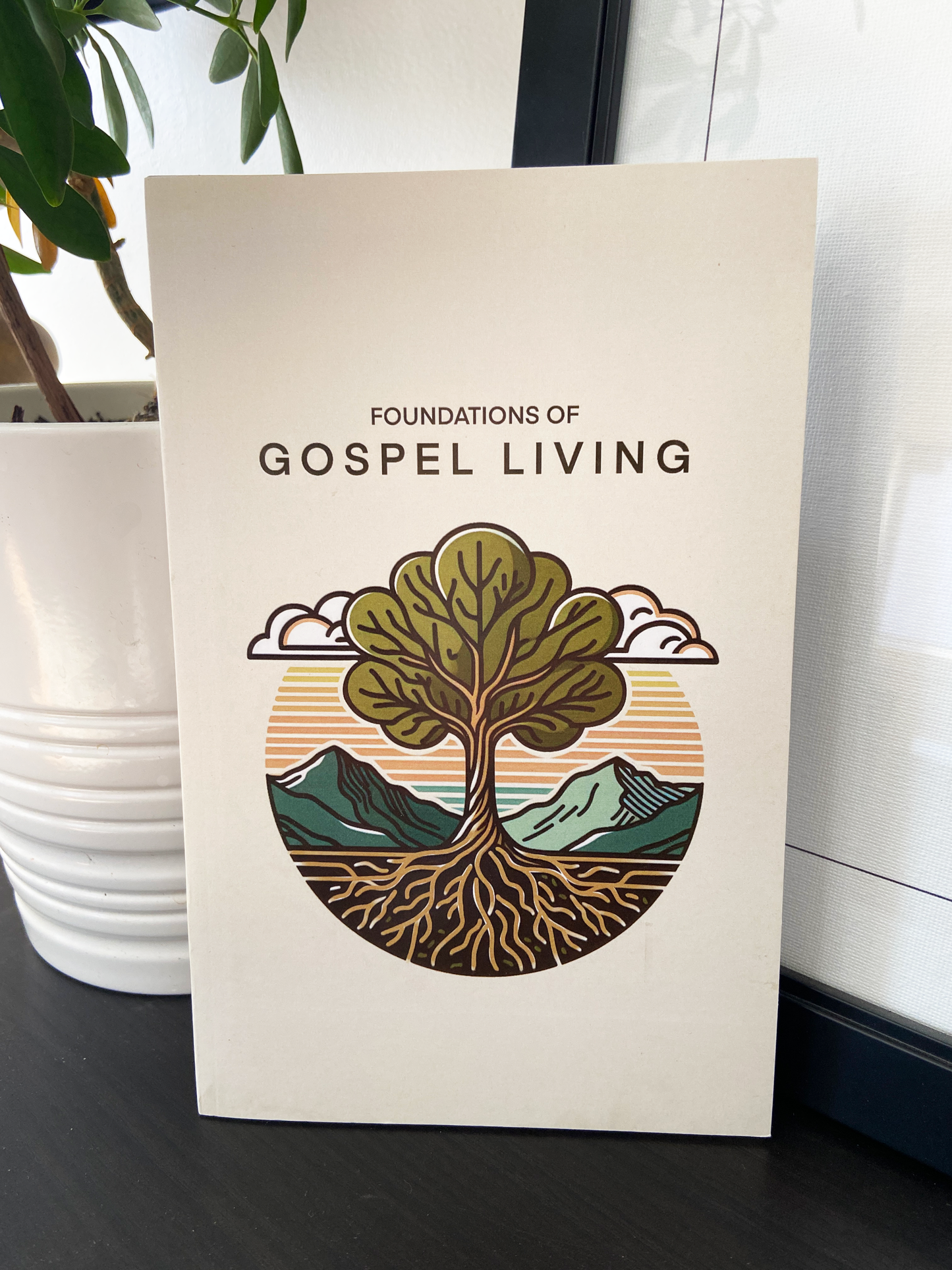 Foundations of Gospel Living Booklet (Bulk Order of 6 or more)